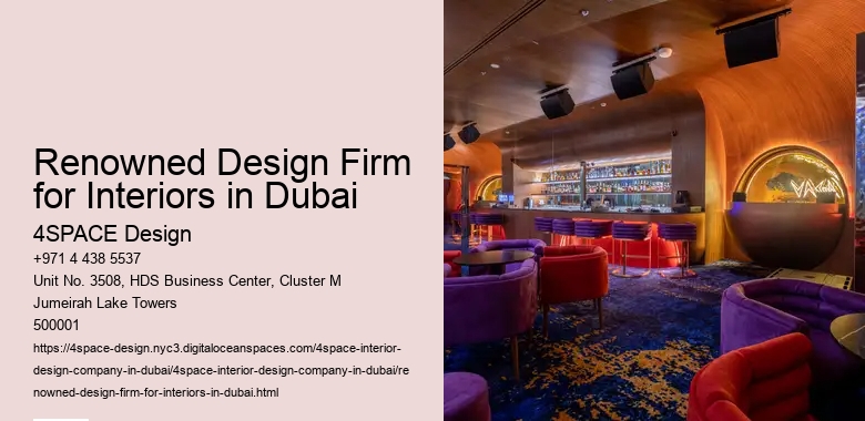 Renowned Design Firm for Interiors in Dubai